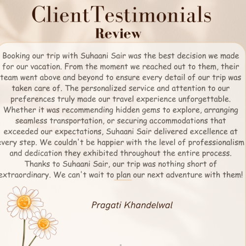 Explore world with Suhaani Sair; clients testimonail